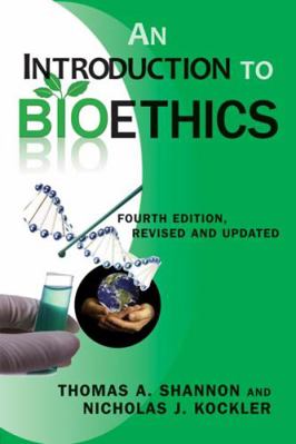 An Introduction to Bioethics: Fourth Edition--R... 0809146231 Book Cover