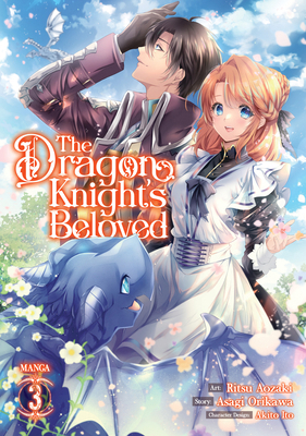 The Dragon Knight's Beloved (Manga) Vol. 3 1638583439 Book Cover