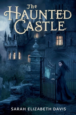 The Haunted Castle B0DCDZP4ZS Book Cover