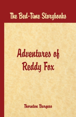 Bed Time Stories - The Adventures of Reddy Fox 9386019361 Book Cover