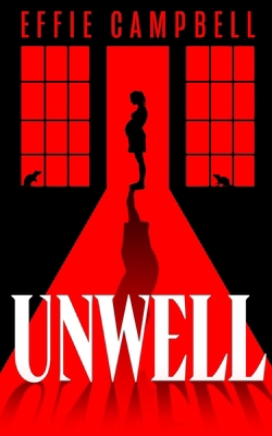 Unwell 1917243049 Book Cover
