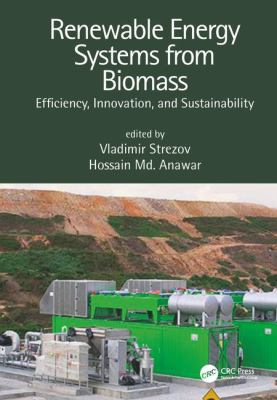 Renewable Energy Systems from Biomass: Efficien... 1498767907 Book Cover