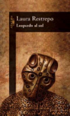 Leopardo Al Sol (Spanish Edition) 9870404499 Book Cover