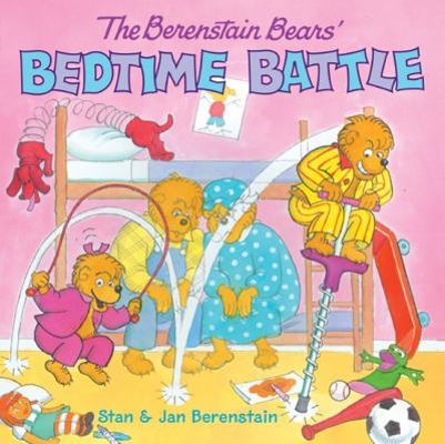 The Berenstain Bears' Bedtime Battle 1417689099 Book Cover