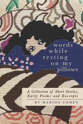 Words While Resting On My Pillows B0DM22MN6X Book Cover