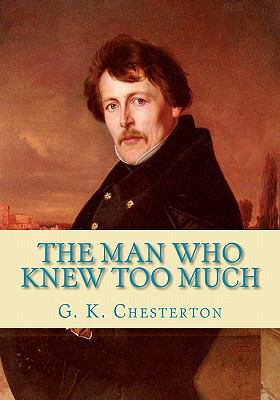 The Man Who Knew Too Much 1453638458 Book Cover
