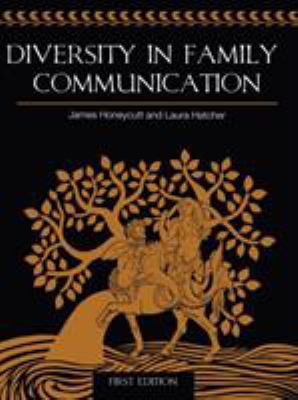 Diversity in Family Communication (First Edition) 1626617864 Book Cover