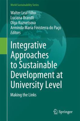 Integrative Approaches to Sustainable Developme... 3319106899 Book Cover