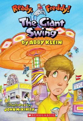 Ready, Freddy! #26: The Giant Swing 0545550432 Book Cover
