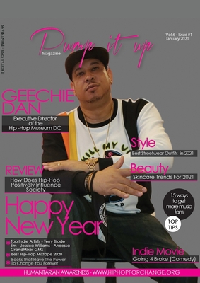 Pump it up Magazine - Geechie Dan - Hip-Hop Mus... 1087941083 Book Cover