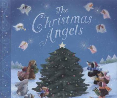 The Christmas Angels 1845067703 Book Cover