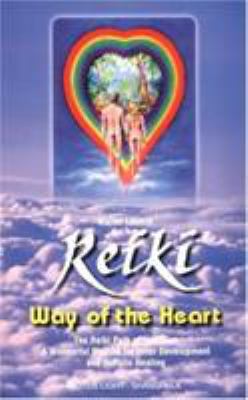 Reiki Way of the Heart 0941524914 Book Cover