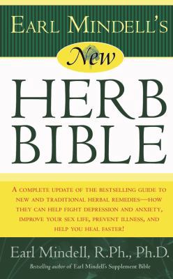 Earl Mindell's New Herb Bible: A Complete Updat... B0073605TK Book Cover