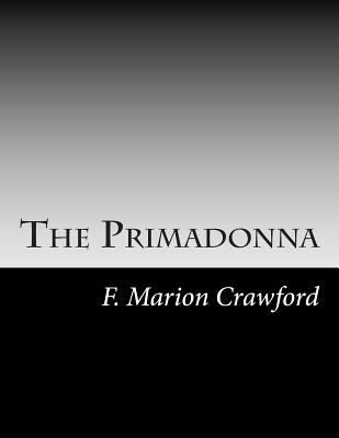 The Primadonna 1502753936 Book Cover
