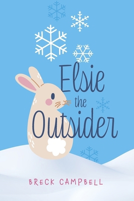 Elsie the Outsider B0DJGBDGW2 Book Cover