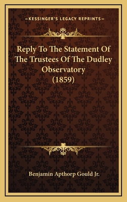 Reply To The Statement Of The Trustees Of The D... 116504322X Book Cover