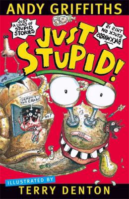 Just Stupid! 0330361481 Book Cover