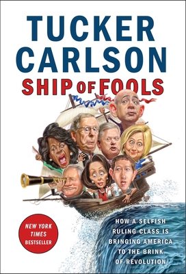 Ship of Fools: How a Selfish Ruling Class Is Br... 1501183664 Book Cover