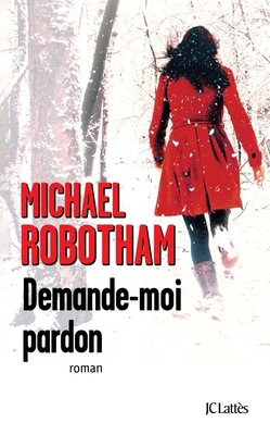 Demande-moi pardon [French] 2709647664 Book Cover