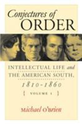 Conjectures of Order: Intellectual Life and the... 0807828009 Book Cover