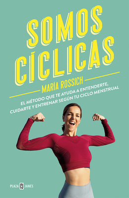 Somos Cíclicas: El Método Que Te Ayuda a Entend... [Spanish] 8401028035 Book Cover