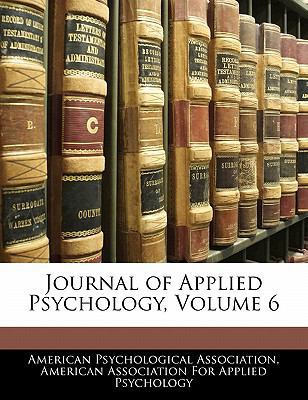 Journal of Applied Psychology, Volume 6 1142527395 Book Cover