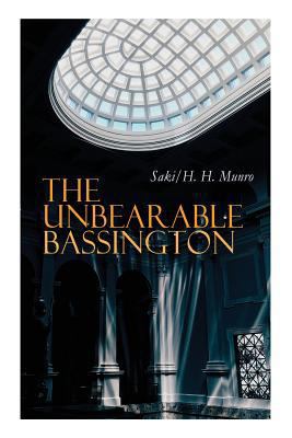 The Unbearable Bassington: Historical Novel 8027331005 Book Cover