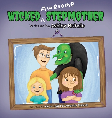 Wicked Awesome Stepmother 1737783738 Book Cover