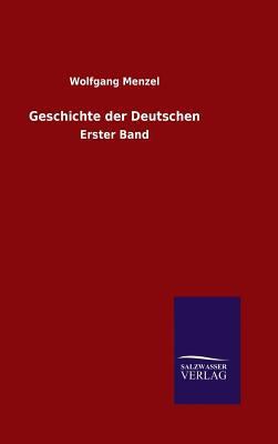 Geschichte der Deutschen [German] 3846066702 Book Cover