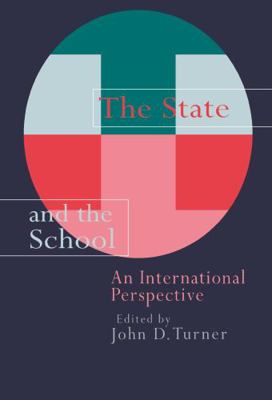 The State And The School: An International Pers... 0750704772 Book Cover