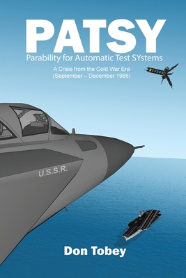 Patsy: Parability for Automatic Test SYstems 1647021685 Book Cover