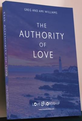 The Authority of Love, Second Edition 173623935X Book Cover