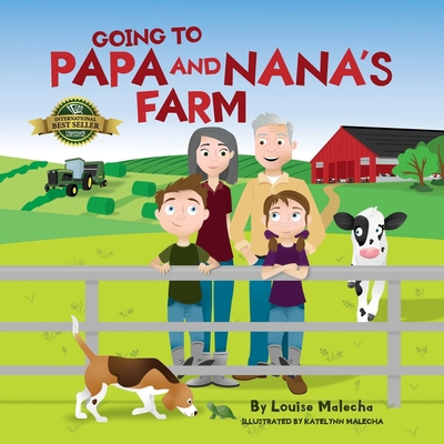 Going to Papa and Nana's Farm 1989756670 Book Cover