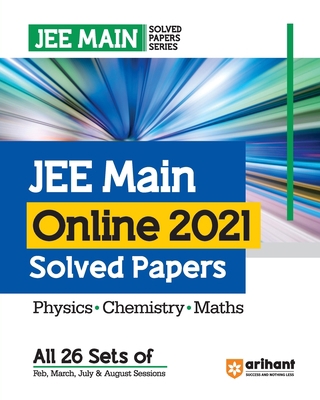 JEE Main Online 2021 Solved Papers (All 26 Sets... 9358891688 Book Cover