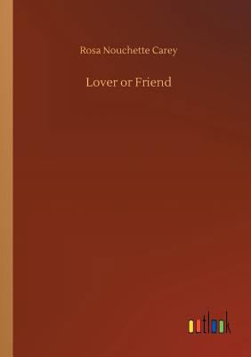 Lover or Friend 3734032547 Book Cover