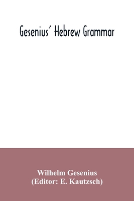 Gesenius' Hebrew grammar 9354035124 Book Cover
