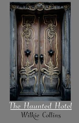 The Haunted Hotel 069271345X Book Cover