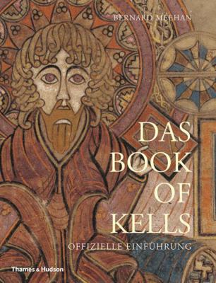 Das Book of Kells: Offizielle Einfuhrung 0500294224 Book Cover