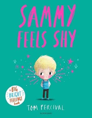 Sammy feels shy 1526673940 Book Cover