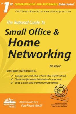 The Rational Guide to Small Office & Home Netwo... 097268882X Book Cover