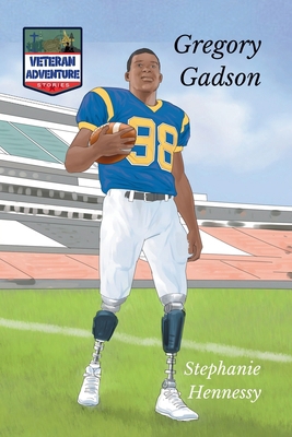 Veteran Adventure Stories: Gregory Gadson B0GGDLBCXM Book Cover