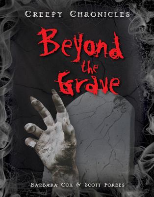 Beyond the Grave 1482402262 Book Cover