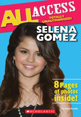 Selena Gomez 0545196574 Book Cover