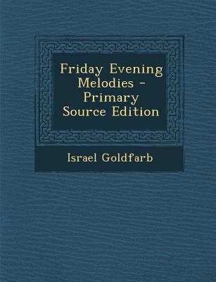 Friday Evening Melodies [Hebrew] 128756058X Book Cover
