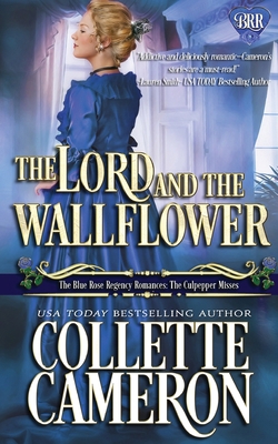 The Lord and the Wallflower: A Humorous Wallflo... 1954307306 Book Cover