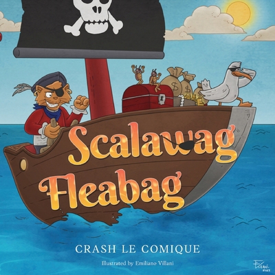 Scalawag Fleabag 1787883396 Book Cover