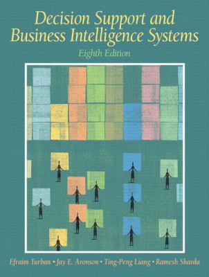 Decision Support and Business Intelligence Systems 0131986600 Book Cover