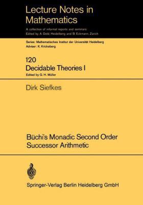 Büchi's Monadic Second Order Successor Arithmetic [German] 3662358484 Book Cover