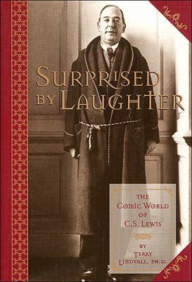 Surprised by Laughter: The Comic World of C.S. ... 0785276890 Book Cover