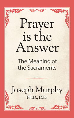 Prayer Is the Answer 1722501367 Book Cover